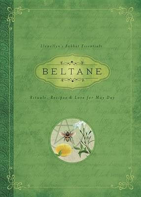 Llewellyns Sabbat Essentials - Beltane