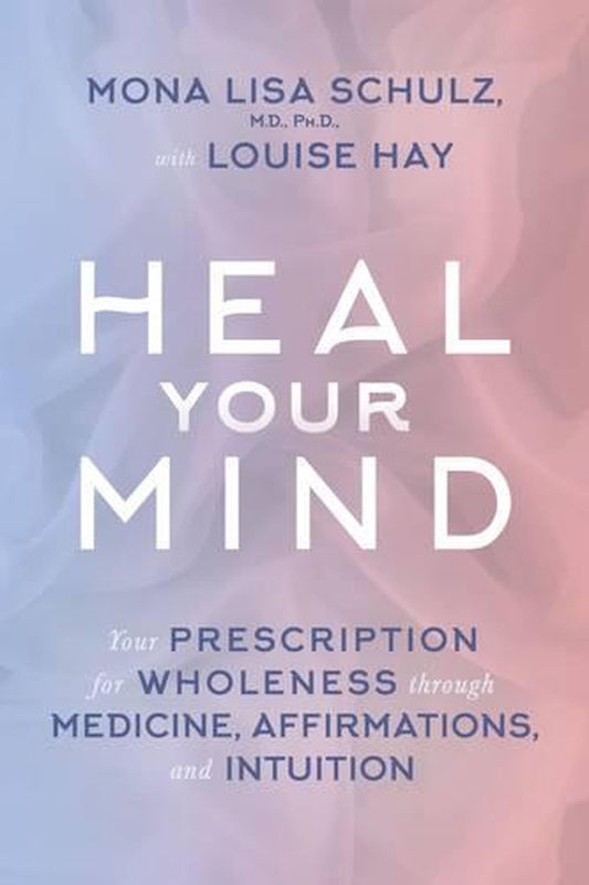 Heal Your Mind - Rivendell Shop