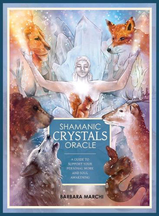 Shamanic Crystals Oracle - Rivendell Shop