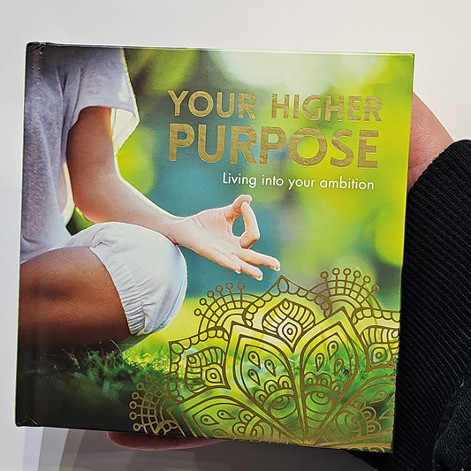 Your higher purpose - minfulness book - Rivendell Shop